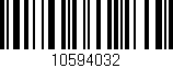 Código de barras (EAN, GTIN, SKU, ISBN): '10594032'