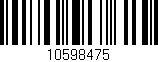 Código de barras (EAN, GTIN, SKU, ISBN): '10598475'