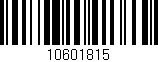 Código de barras (EAN, GTIN, SKU, ISBN): '10601815'
