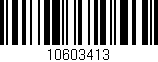Código de barras (EAN, GTIN, SKU, ISBN): '10603413'