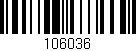 Código de barras (EAN, GTIN, SKU, ISBN): '106036'
