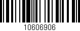 Código de barras (EAN, GTIN, SKU, ISBN): '10606906'