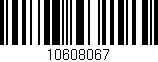 Código de barras (EAN, GTIN, SKU, ISBN): '10608067'