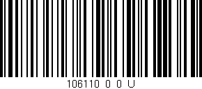 Código de barras (EAN, GTIN, SKU, ISBN): '106110_0_0_U'