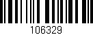 Código de barras (EAN, GTIN, SKU, ISBN): '106329'