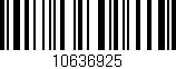 Código de barras (EAN, GTIN, SKU, ISBN): '10636925'