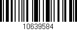 Código de barras (EAN, GTIN, SKU, ISBN): '10639584'