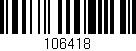 Código de barras (EAN, GTIN, SKU, ISBN): '106418'