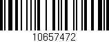 Código de barras (EAN, GTIN, SKU, ISBN): '10657472'