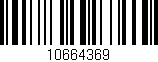 Código de barras (EAN, GTIN, SKU, ISBN): '10664369'