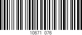 Código de barras (EAN, GTIN, SKU, ISBN): '10671/076'