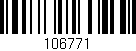 Código de barras (EAN, GTIN, SKU, ISBN): '106771'