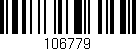 Código de barras (EAN, GTIN, SKU, ISBN): '106779'