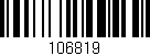 Código de barras (EAN, GTIN, SKU, ISBN): '106819'