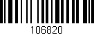 Código de barras (EAN, GTIN, SKU, ISBN): '106820'