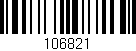 Código de barras (EAN, GTIN, SKU, ISBN): '106821'