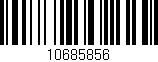 Código de barras (EAN, GTIN, SKU, ISBN): '10685856'