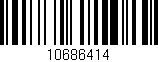 Código de barras (EAN, GTIN, SKU, ISBN): '10686414'