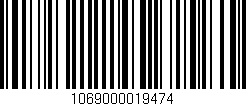 Código de barras (EAN, GTIN, SKU, ISBN): '1069000019474'