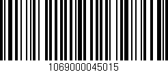 Código de barras (EAN, GTIN, SKU, ISBN): '1069000045015'