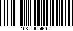 Código de barras (EAN, GTIN, SKU, ISBN): '1069000046898'