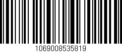 Código de barras (EAN, GTIN, SKU, ISBN): '1069008535819'