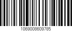 Código de barras (EAN, GTIN, SKU, ISBN): '1069008609785'