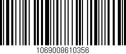 Código de barras (EAN, GTIN, SKU, ISBN): '1069008610356'