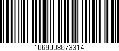Código de barras (EAN, GTIN, SKU, ISBN): '1069008673314'