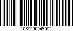 Código de barras (EAN, GTIN, SKU, ISBN): '1069008945893'