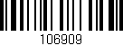 Código de barras (EAN, GTIN, SKU, ISBN): '106909'