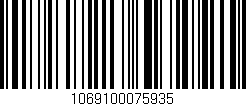 Código de barras (EAN, GTIN, SKU, ISBN): '1069100075935'