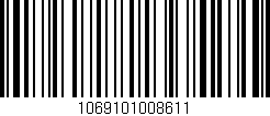 Código de barras (EAN, GTIN, SKU, ISBN): '1069101008611'