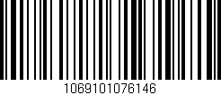 Código de barras (EAN, GTIN, SKU, ISBN): '1069101076146'