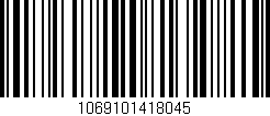 Código de barras (EAN, GTIN, SKU, ISBN): '1069101418045'