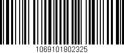 Código de barras (EAN, GTIN, SKU, ISBN): '1069101802325'