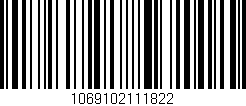 Código de barras (EAN, GTIN, SKU, ISBN): '1069102111822'