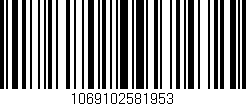 Código de barras (EAN, GTIN, SKU, ISBN): '1069102581953'