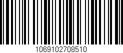 Código de barras (EAN, GTIN, SKU, ISBN): '1069102708510'