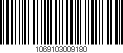 Código de barras (EAN, GTIN, SKU, ISBN): '1069103009180'