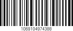 Código de barras (EAN, GTIN, SKU, ISBN): '1069104974388'