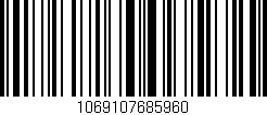 Código de barras (EAN, GTIN, SKU, ISBN): '1069107685960'