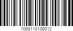 Código de barras (EAN, GTIN, SKU, ISBN): '1069110108012'