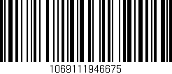 Código de barras (EAN, GTIN, SKU, ISBN): '1069111946675'