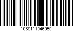 Código de barras (EAN, GTIN, SKU, ISBN): '1069111946958'