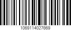 Código de barras (EAN, GTIN, SKU, ISBN): '1069114027869'