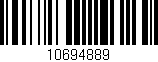 Código de barras (EAN, GTIN, SKU, ISBN): '10694889'