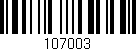 Código de barras (EAN, GTIN, SKU, ISBN): '107003'