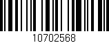 Código de barras (EAN, GTIN, SKU, ISBN): '10702568'