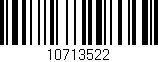 Código de barras (EAN, GTIN, SKU, ISBN): '10713522'